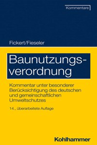 Baunutzungsverordnung: Kommentar Unter Besonderer Berucksichtigung Des Deutschen Und Gemeinschaftlichen Umweltschutzes