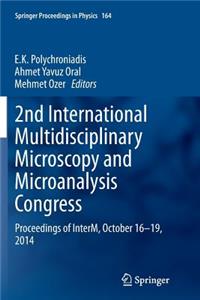 2nd International Multidisciplinary Microscopy and Microanalysis Congress