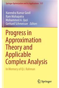 Progress in Approximation Theory and Applicable Complex Analysis