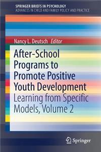 After-School Programs to Promote Positive Youth Development
