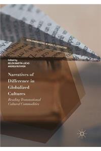Narratives of Difference in Globalized Cultures