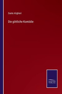 Die goettliche Komoedie