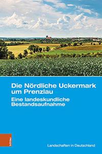 Die Nordliche Uckermark Um Prenzlau