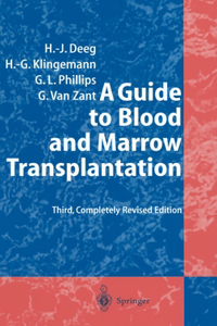 Guide to Blood and Marrow Transplantation