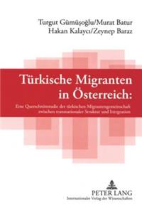 Tuerkische Migranten in Oesterreich