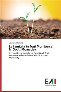 Famiglia in Toni Morrison E N. Scott Momaday