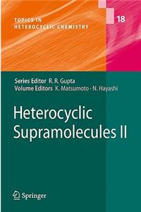 Heterocyclic Supramolecules II