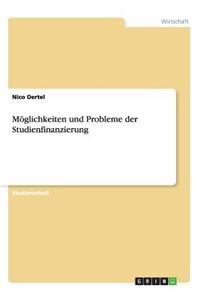 Möglichkeiten und Probleme der Studienfinanzierung