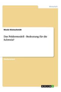 Das Poldermodell - Bedeutung für die Schweiz?