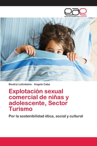 Explotación sexual comercial de niñas y adolescente, Sector Turismo