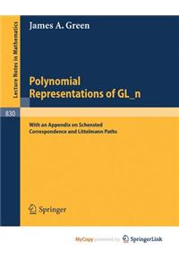 Polynomial Representations of GL_n