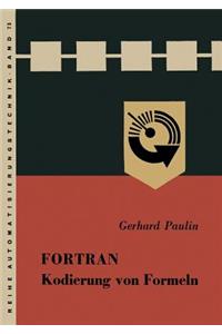 Fortran, Kodierung Von Formeln