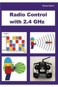 Radio Control with 2.4 GHz