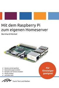 Mit dem Raspberry Pi zum eigenen Homeserver
