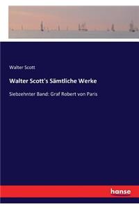 Walter Scott's Sämtliche Werke