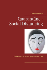 Quarantäne - Social Distancing