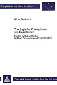 Theologische Konzeptionen Von Gesellschaft