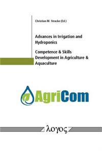 Advances in Irrigation and Hydroponics, Competence & Skills Development in Agriculture & Aquaculture