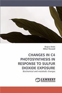 Changes in C4 Photosynthesis in Response to Sulfur Dioxide Exposure