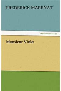 Monsieur Violet