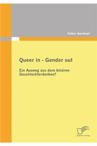 Queer in - Gender out
