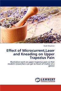 Effect of Microcurrent, Laser and Kneading on Upper Trapezius Pain