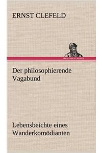 Der Philosophierende Vagabund