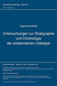 Untersuchungen zur Stratigraphie und Chronologie der suedslavischen Volksepik