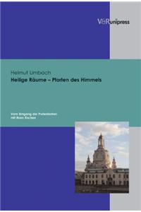 Heilige Raume - Pforten des Himmels