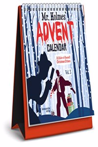 MR HOLMES ADVENT CALENDAR VOL 3