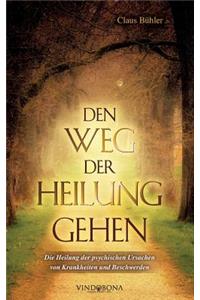 Den Weg der Heilung gehen