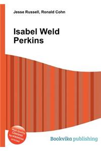 Isabel Weld Perkins