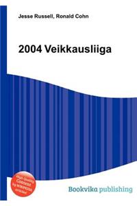 2004 Veikkausliiga