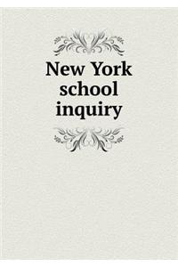 New York School Inquiry