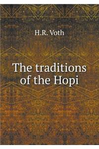 The Traditions of the Hopi