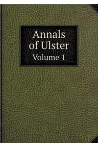 Annals of Ulster Volume 1