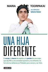 Una Hija Diferente / A Different Kind of Daughter: The Girl Who Hid from the Tal Iban in Plain Sught