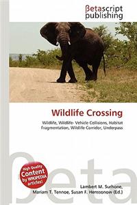 Wildlife Crossing