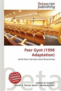 Peer Gynt (1998 Adaptation)