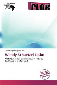Wendy Schaetzel Lesko