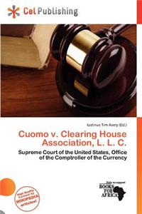 Cuomo V. Clearing House Association, L. L. C.