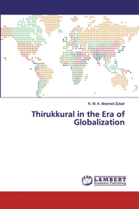 Thirukkural in the Era of Globalization
