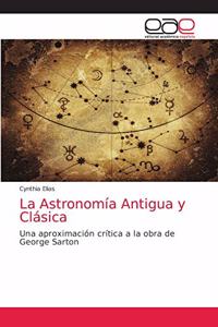 Astronomía Antigua y Clásica