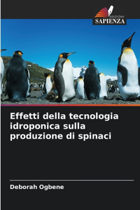 Effetti della tecnologia idroponica sulla produzione di spinaci