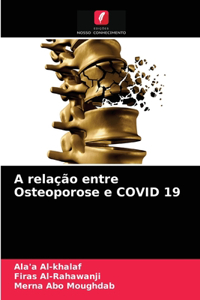 A relação entre Osteoporose e COVID 19