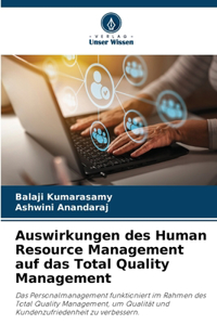 Auswirkungen des Human Resource Management auf das Total Quality Management