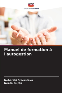Manuel de formation à l'autogestion
