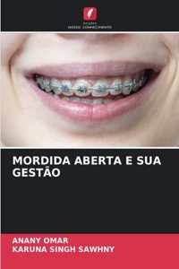 Mordida Aberta E Sua Gestão