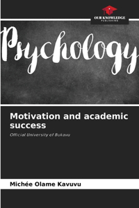 Motivation and academic success