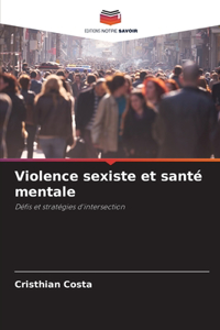 Violence sexiste et santé mentale